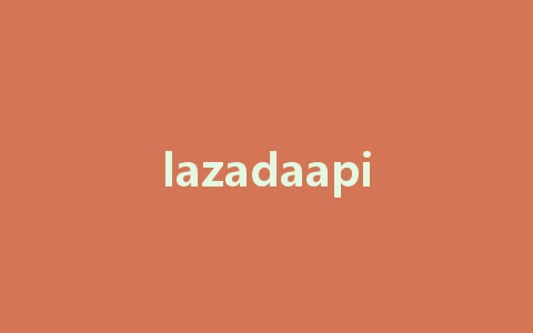 lazadaapi